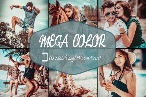 Download 10 Mobile Lightroom Presets, Mega Color - Mobile lightroom presets Collection
